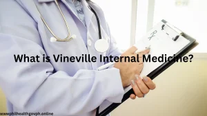 What is Vineville Internal Medicine