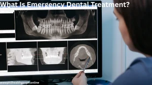 What Is Emergency Dental Treatment