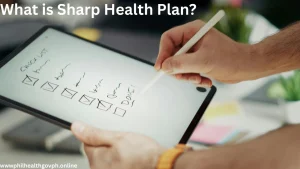 What is Sharp Health Plan